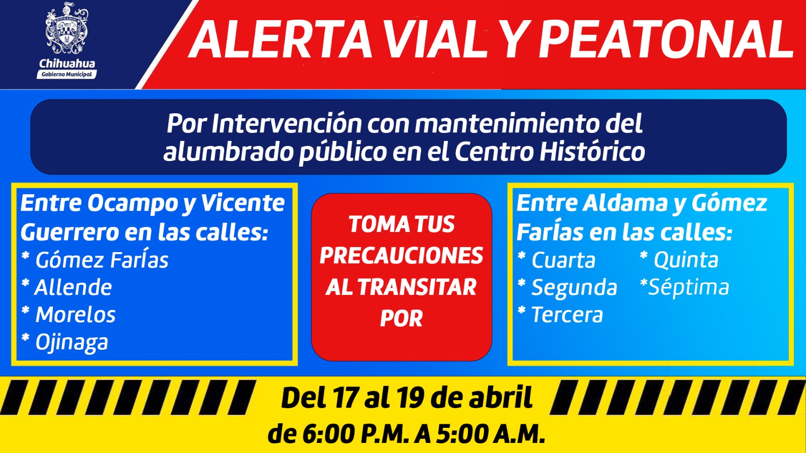 Alerta vial Conduce con precaución por intervenciones en La Cantera y