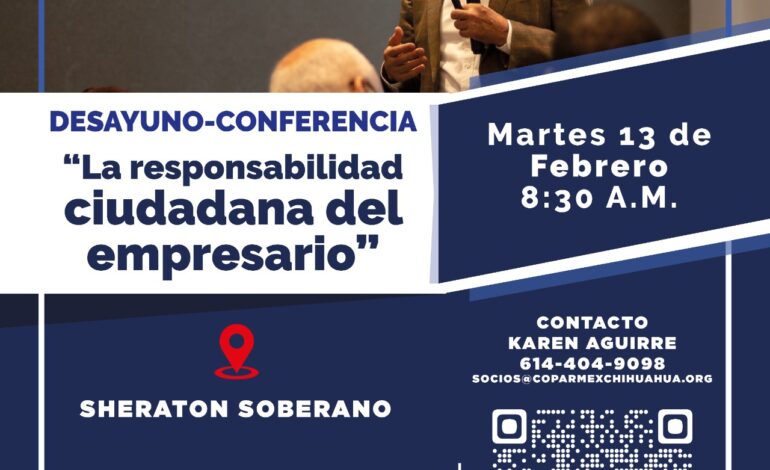 Coparmex trae a Gerardo Aranda; presentará “La responsabilidad ciudadana del empresario”.