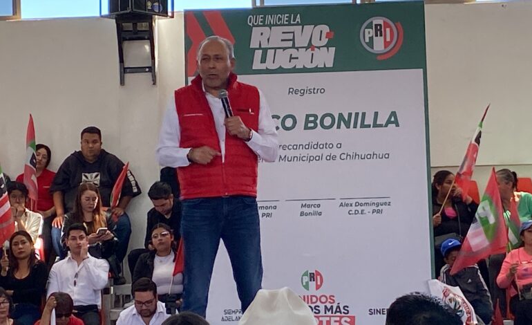  Lo más importante no se llama PRI, PAN o PRD, se llama Chihuahua; Marco Bonilla ha realizado un buen gobierno: Reyes Baeza