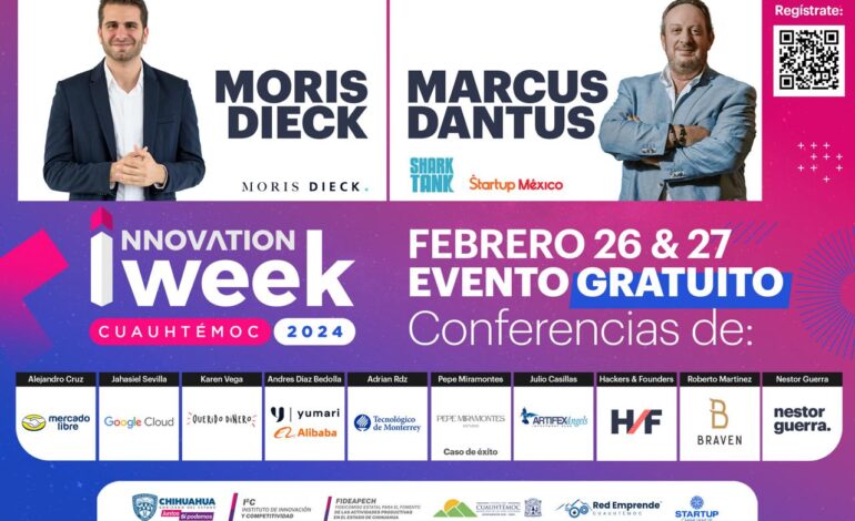  Invitan a 3era edición de Innovation Week en Cuauhtémoc, Marcus Dantus como conferencista