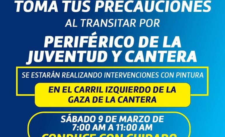  ¡Alerta vial! Durante mañana de sábado hay cierre de carril en gaza del Periférico de la Juventud y avenida La Cantera