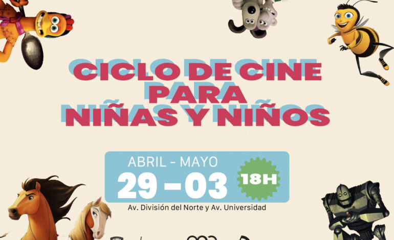  Inicia este martes el Ciclo de Cine para Niñas y Niños en la Cineteca Chihuahua