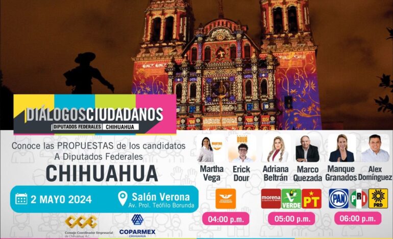  Este jueves «Diálogos Ciudadanos» con candidatos a diputaciones federales del 6D y 8D