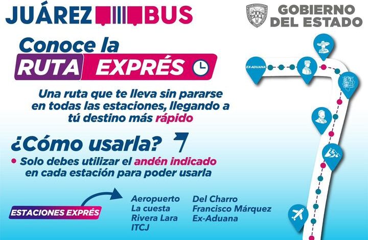  Cuenta Juárez Bus con Ruta Exprés, reduce el tiempo de recorridos