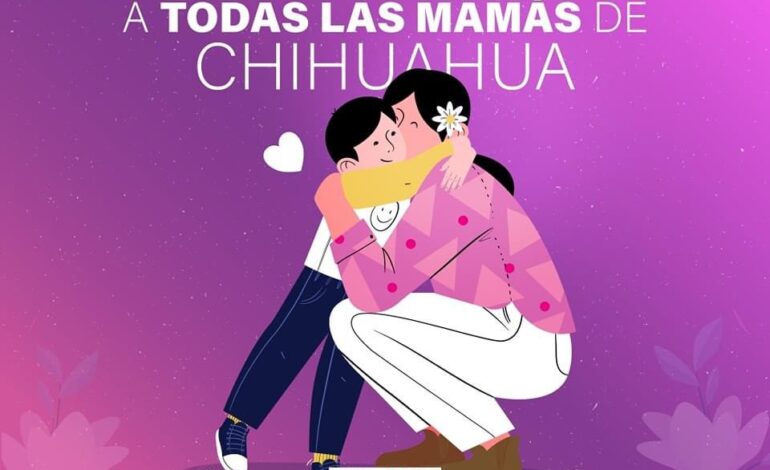  Envía Maru Campos mensaje a madres chihuahuenses, agradece la guía que recibe de su mamá
