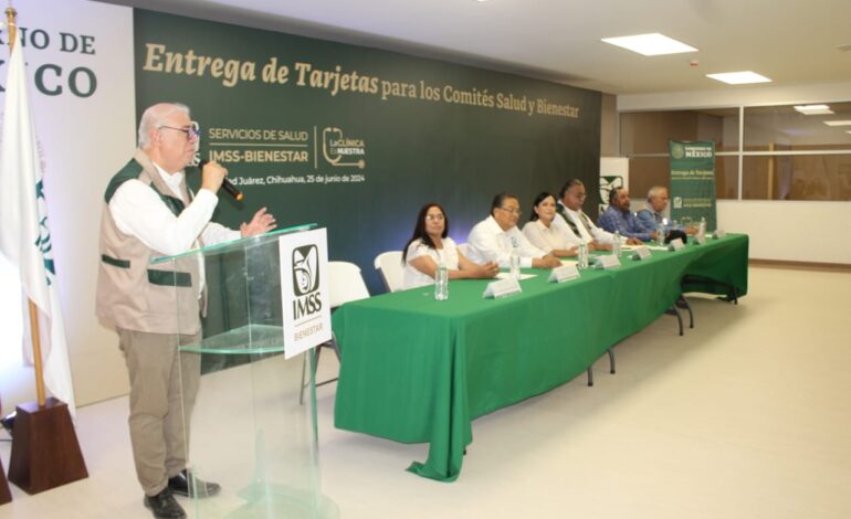  Arranca entrega de tarjetas de “La Clínica es Nuestra” para mejorar 143 Unidades Médicas Rurales en Chihuahua