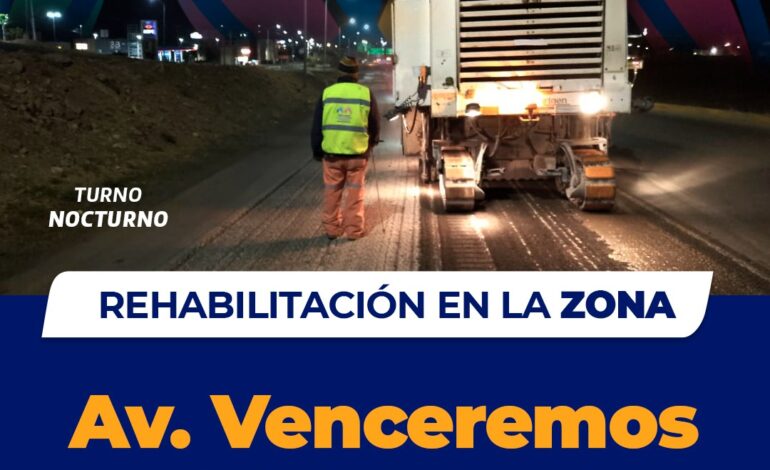  Inicia Gobierno Municipal rehabilitación de avenida Venceremos la próxima semana