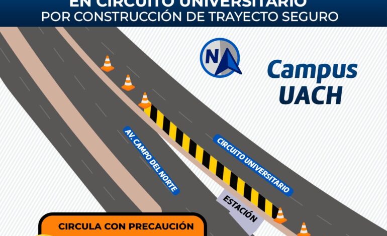  ¡Alerta! Habrá reducción de carriles en el Circuito Universitario por construcción de trayecto seguro
