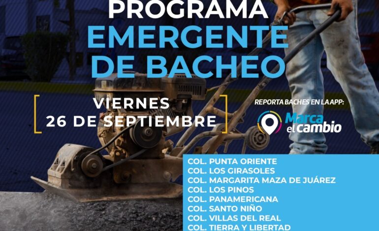  Estas zonas bacheará Municipio este 26 de septiembre