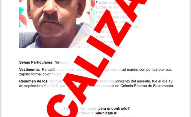  Localiza Fiscalía a hombre reportado ausente en colonia Riberas de Sacramento