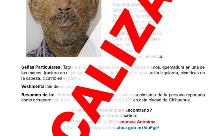  Localizan a masculino de 55 años de edad con reporte de ausencia en Chihuahua