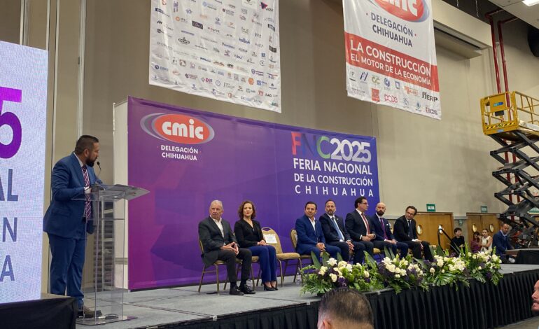  Inauguran la Feria Nacional de la Construcción en Expo Chihuahua