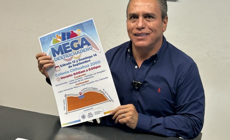  ¡Recuerda! Mega Destilichadero llegará a Chihuahua 2000 este 13 y 14 de septiembre