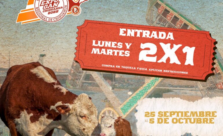  Lunes y martes 2X1 en entrada ExpoGan 2025