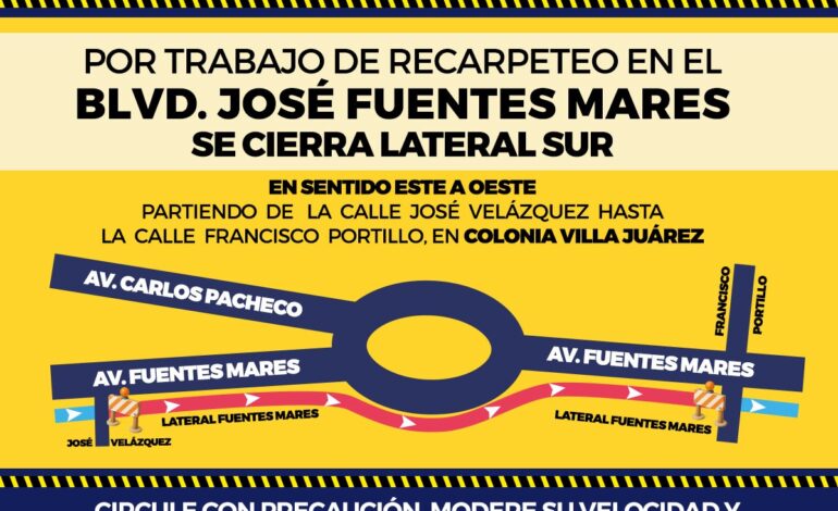  Alerta Vial, trabajará Municipio en recarpeteo en tramo de la boulevard José Fuentes Mares