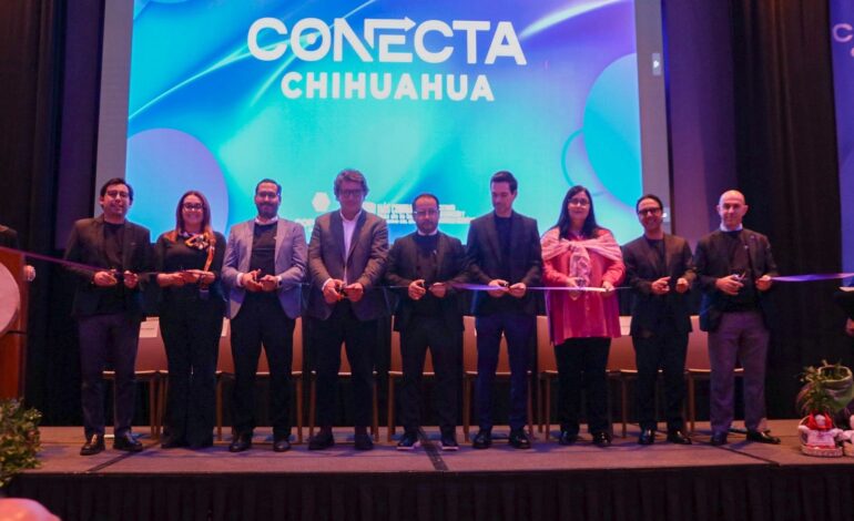  Fortalece “Conecta Chihuahua 2025” negocios y talentos  empresarial del Estado