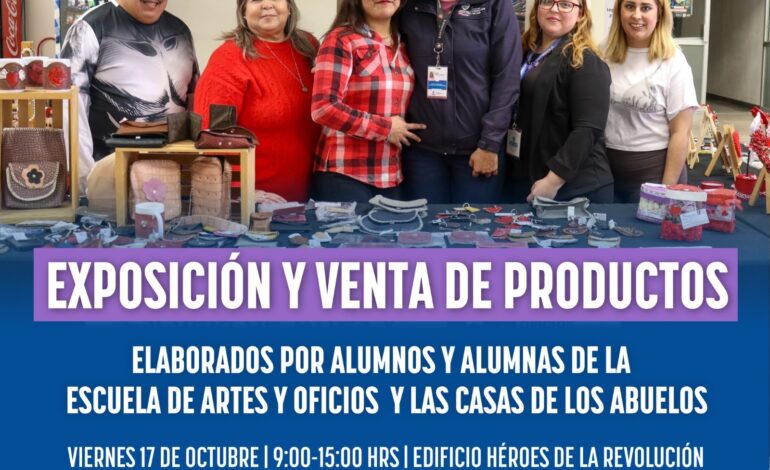  Invitan a venta de productos de la Escuela de Artes y Oficios