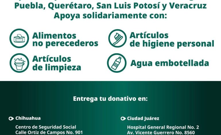 Instala IMSS Chihuahua Centros de Acopio en apoyo a personas damnificadas por lluvias intensas