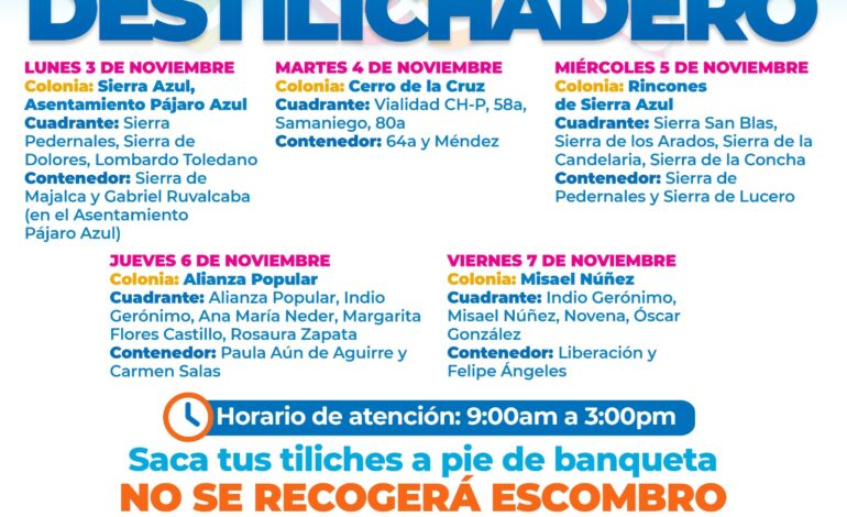  Estará Destilichadero en seis colonias del 3 al 7 de noviembre