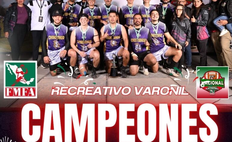  Chihuahua se proclama campeón invicto en la categoría Recreativa del torneo de flag football más grande de América Latina