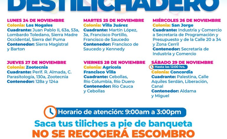  Estará Destilichadero en seis colonias durante la semana del 24 al 29 de noviembre