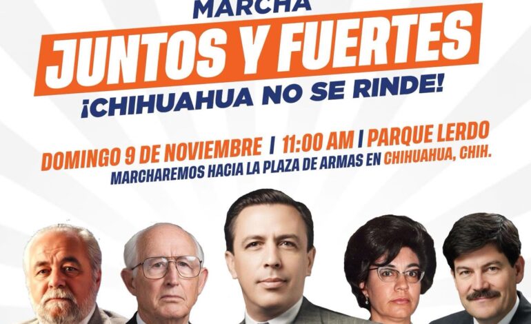  Alistan panistas la marcha “Juntos y fuertes, ¡Chihuahua no se rinde!”