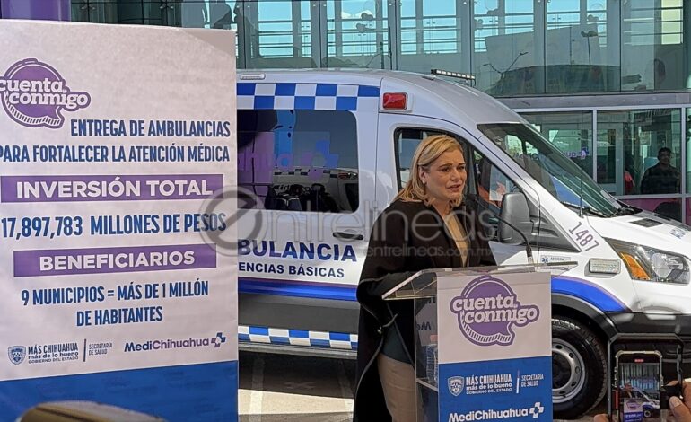  Entregados 140 vehículos para servicios médicos en la entidad: Maru Campos