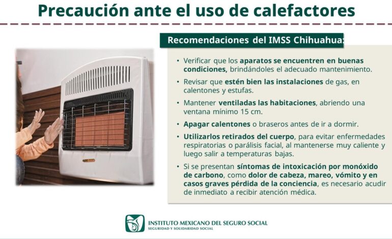  Exhorta IMSS a población tener cuidado con el uso de monóxido de carbono en esta temporada