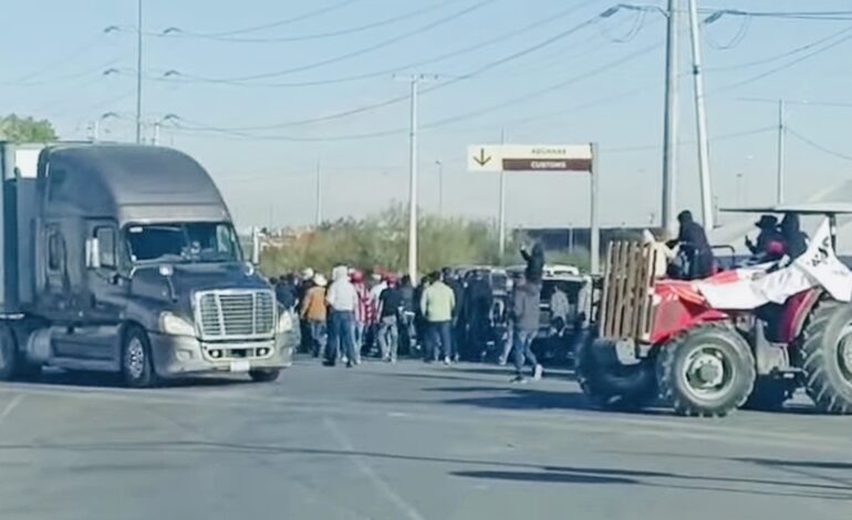  Agricultores bloquean puentes internacionales en protesta vs Ley de Aguas
