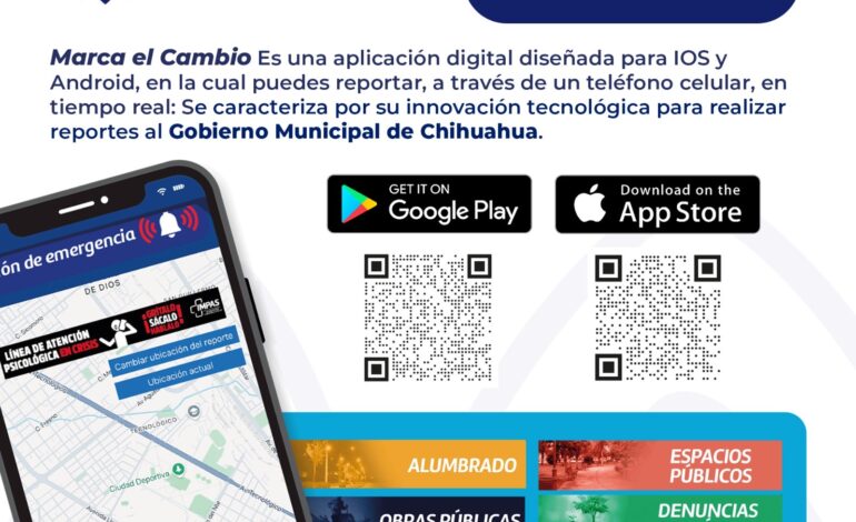  Conoce cómo reportar necesidades en la aplicación Marca el Cambio del Municipio