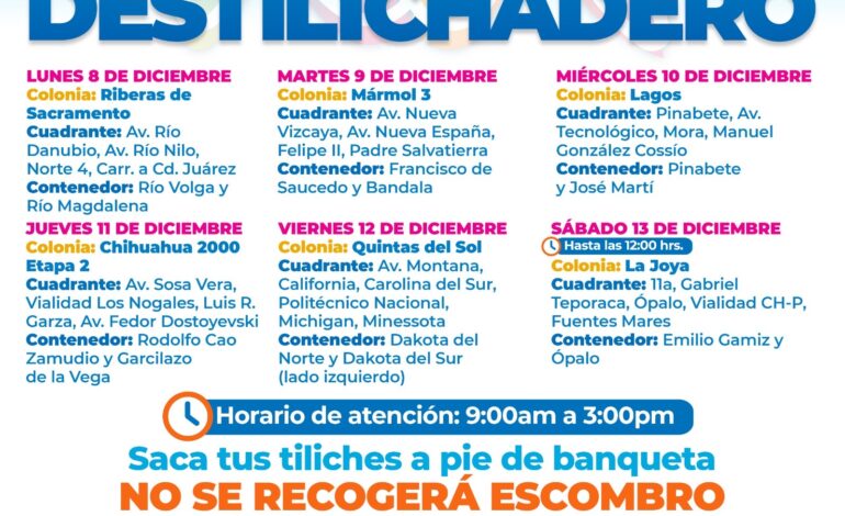  Estará Destilichadero en seis colonias del 8 al 13 de diciembre