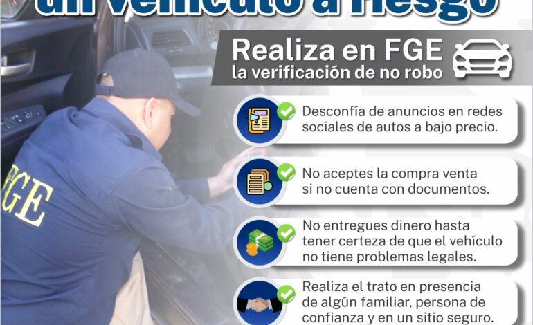  ¿Vas a comprar un vehículo? Invita Fiscalía a verificar que no sea robado