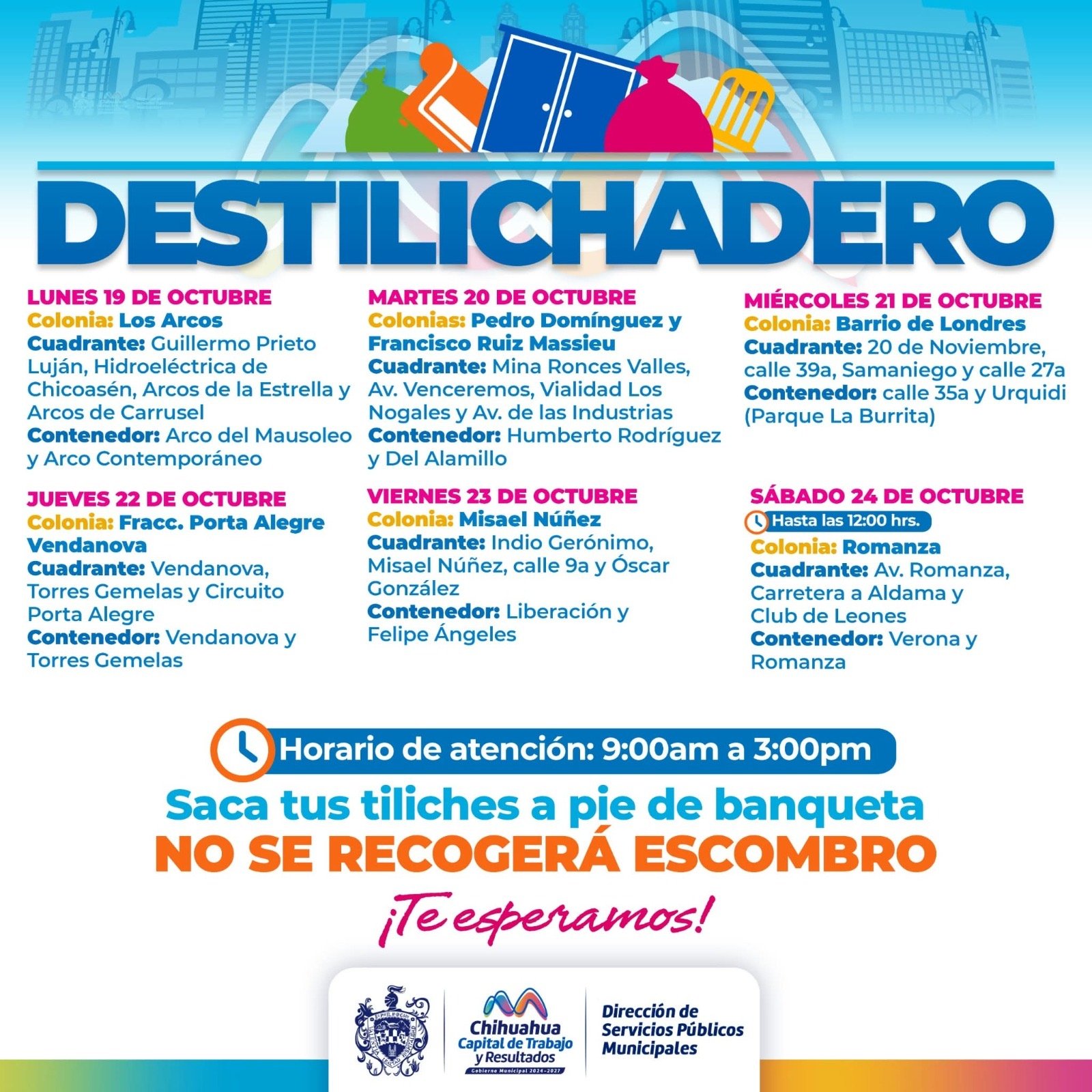 Visitará Destilichadero siete colonias del 19 al 24 de octubre