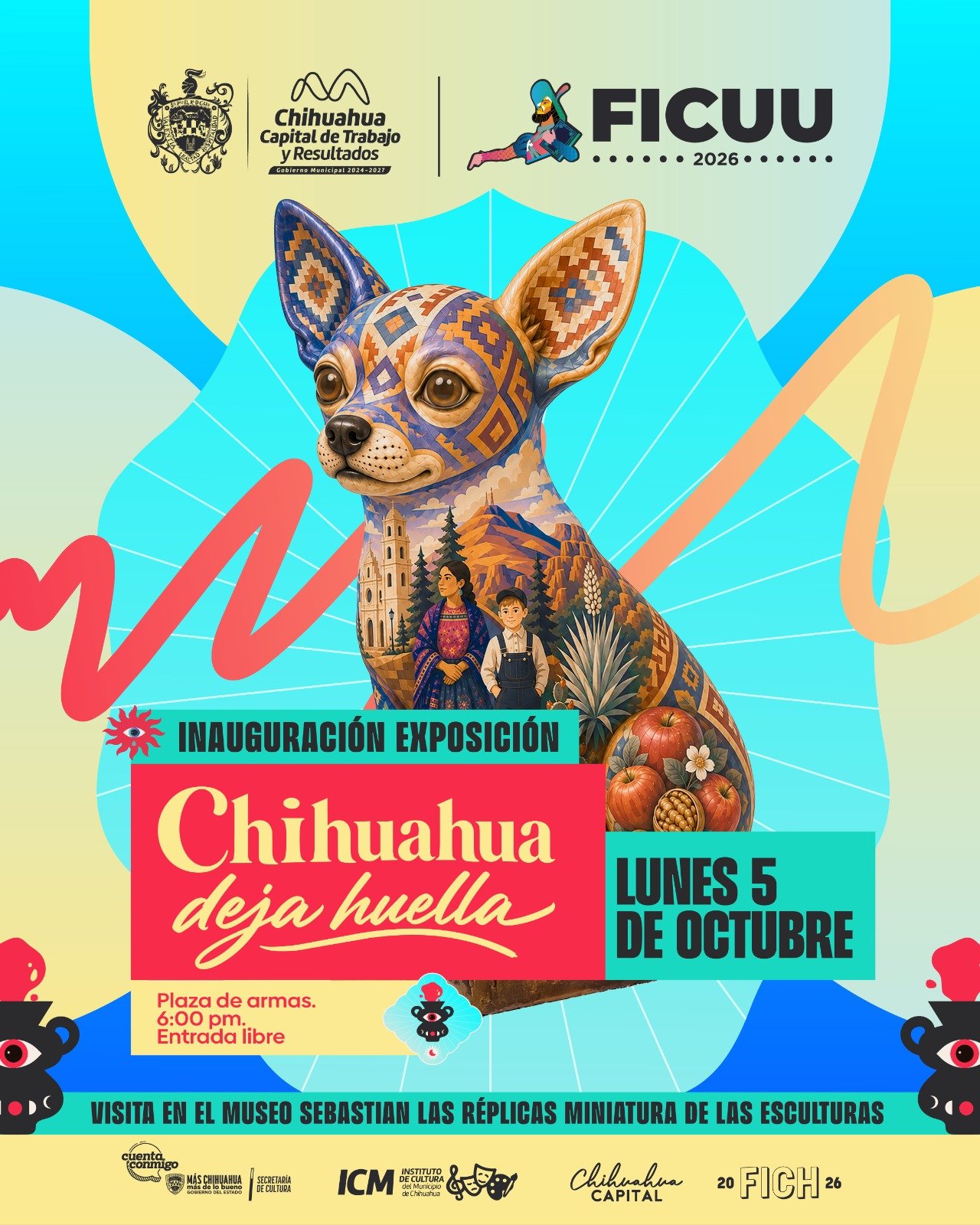 FICUU 2026 inicia este lunes con la inauguración de la exposición “Chihuahua Deja Huella”